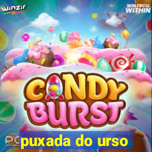 puxada do urso